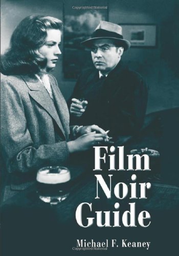 Book Cover Film Noir Guide: 745 Films of the Classic Era, 1940-1959