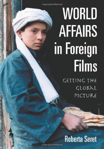 Book Cover World Affairs in Foreign Films: Getting the Global Picture