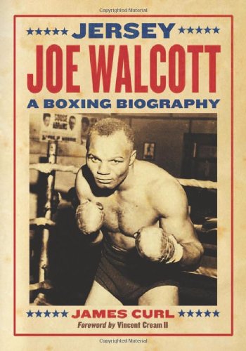 Book Cover Jersey Joe Walcott: A Boxing Biography