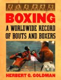 Boxing: A Worldwide Record of Bouts and Boxers (4 volume set)