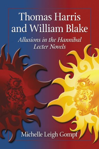 Thomas Harris and William Blake: Allusions in the Hannibal Lecter Novels
