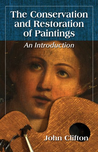 Book Cover The Conservation and Restoration of Paintings: An Introduction