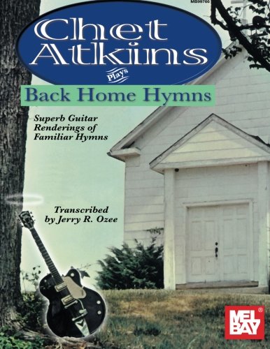 Book Cover Mel Bay Chet Atkins Plays Back Home Hymns