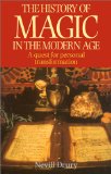 The History of Magic in the Modern Age: A Quest for Personal Transformation