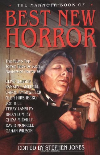 The Mammoth Book of Best New Horror: The Year's Best Terror Tales