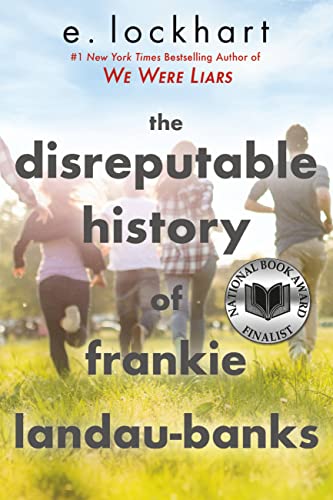 Book Cover The Disreputable History of Frankie Landau-Banks (National Book Award Finalist)