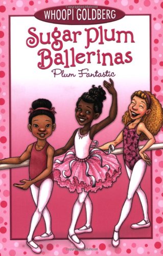 Book Cover Plum Fantastic (Sugar Plum Ballerinas, 1)