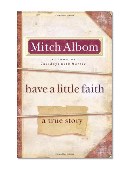 Book Cover Have a Little Faith: A True Story