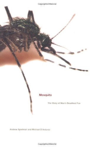 Book Cover Mosquito: The Story of Man's Deadliest Foe