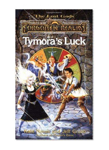 Tymora's Luck (Forgotten Realms Lost Gods, Vol. 3)