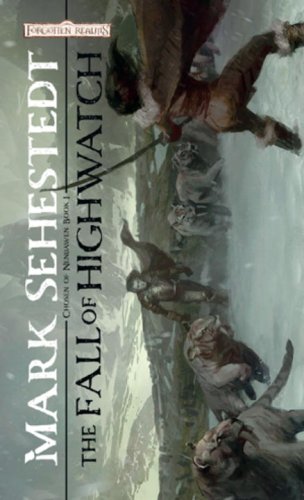 Book Cover The Fall of Highwatch: Chosen of Nendawen, Book I