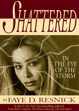 Book Cover Shattered: In the Eye of the Storm