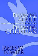 Book Cover Becoming Adult, Becoming Christian : Adult Development and Christian Faith