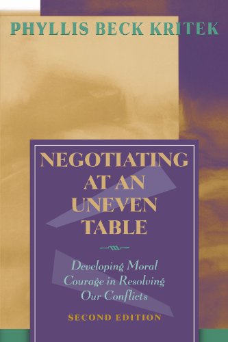 Book Cover Negotiating at an Uneven Table: Developing Moral Courage in Resolving Our Conflicts