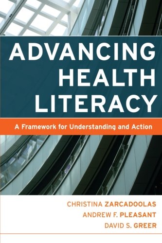 Book Cover Advancing Health Literacy: A Framework for Understanding and Action