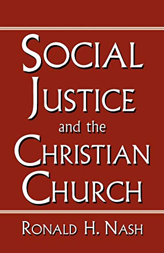 Book Cover SOCIAL JUSTICE AND THE CHRISTIAN CHURCH