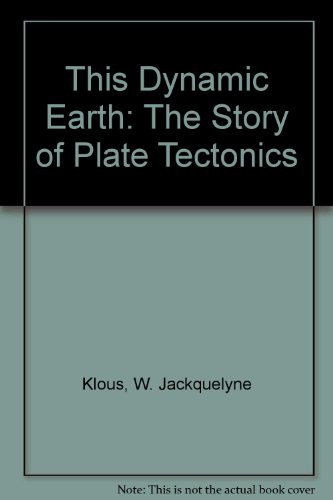 This Dynamic Earth: The Story of Plate Tectonics