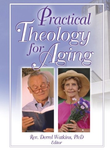 Practical Theology for Aging