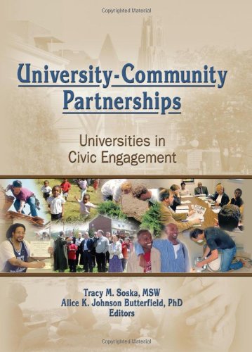 University-Community Partnerships: Universities in Civic Engagement