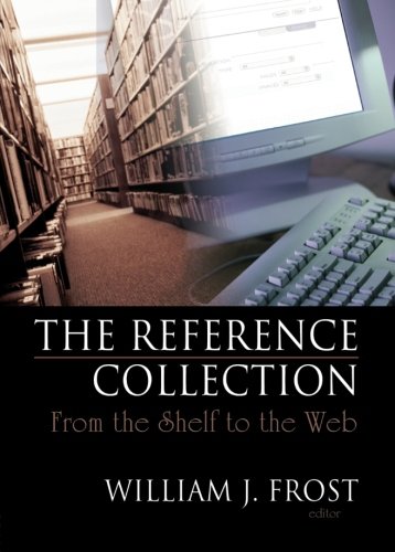 The Reference Collection: From the Shelf to the Web