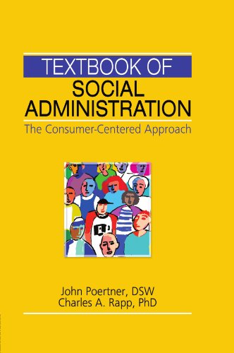 Book Cover Textbook of Social Administration: The Consumer-Centered Approach