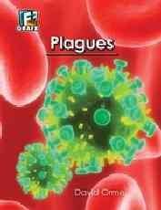 Plagues (Fact to Fiction)