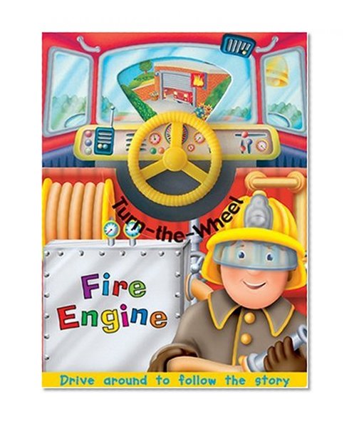 Fire Engine (Turn the Wheel)