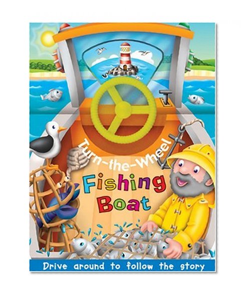Fishing Boat (Turn the Wheel)