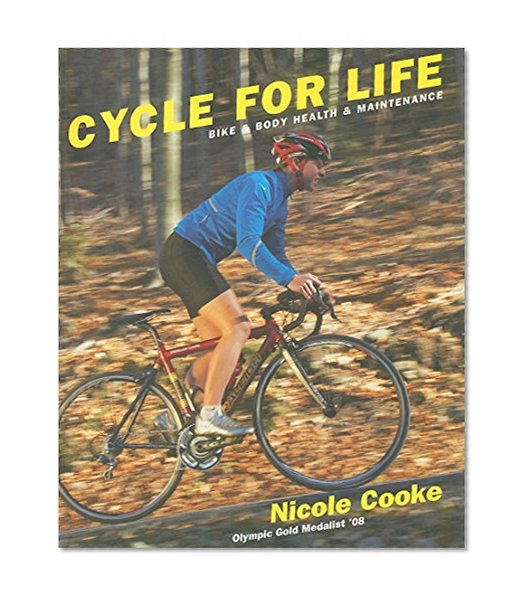Cycle for Life: Bike and Body Health and Maintenance