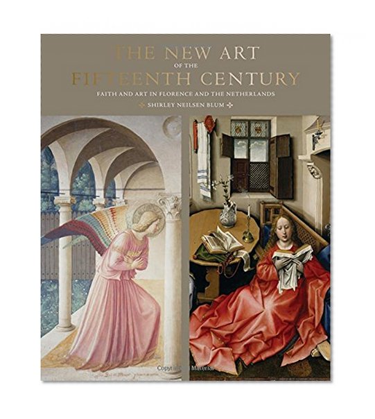 The New Art of the Fifteenth Century