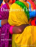 Daughters of India: Art and Identity
