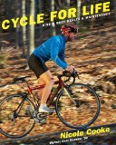 Cycle for Life: Bike and Body Health and Maintenance