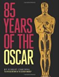 85 Years of the Oscar: The Official History of the Academy Awards