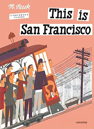 Book Cover This is San Francisco [A Children's Classic]