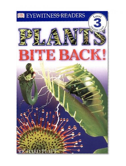 Book Cover DK Readers: Plants Bite Back! (Level 3: Reading Alone)