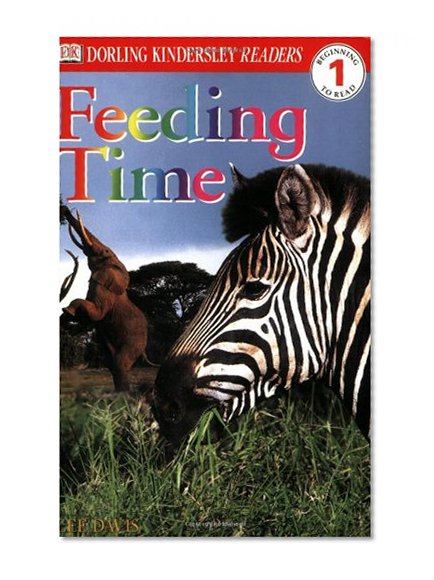 Book Cover DK Readers: Feeding Time (Level 1: Beginning to Read)