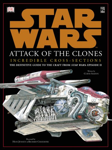 Book Cover Star Wars: Attack of the Clones Incredible Cross-Sections