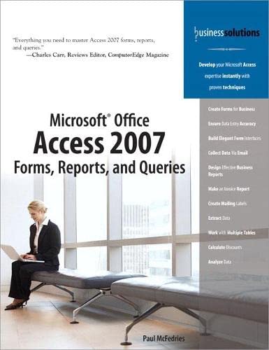 Book Cover Microsoft Office Access 2007 Forms, Reports, and Queries