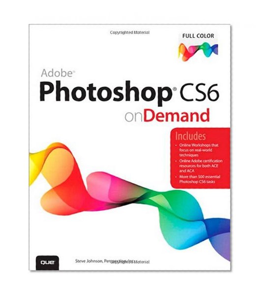 Adobe Photoshop CS6 on Demand