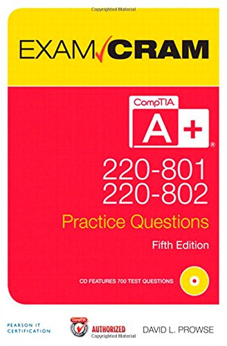 Comptia A 220 801 And 220 802 Practice Questions Exam