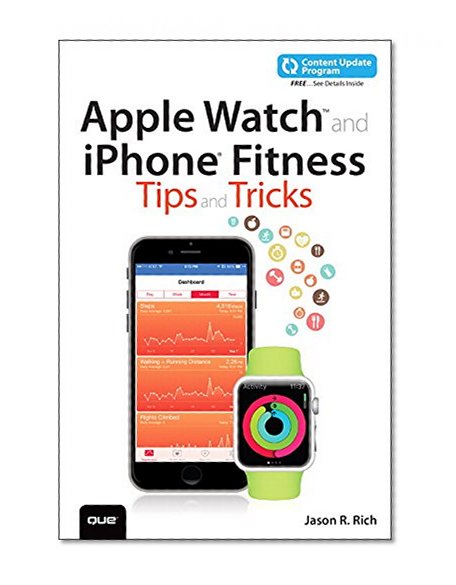 Apple Watch and iPhone Fitness Tips and Tricks (includes Content Update Program)
