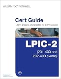 LPIC-2 Cert Guide: (201-400 and 202-400 exams) (Certification Guide)