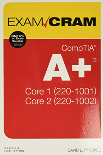 Book Cover CompTIA A+ Core 1 (220-1001) and Core 2 (220-1002) Exam Cram