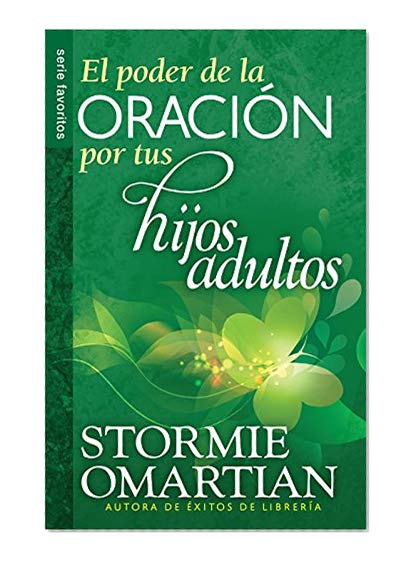 Book Cover Poder de la oración por tus hijos adultos, El // Power o f Praying For Your Adults Children, The (Spanish Edition)