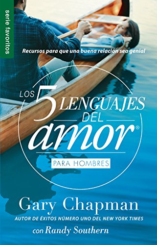 Book Cover Los 5 lenguajes del amor para hombres (Revisado) - Serie Favoritos (Favoritos/ Favorites) (Spanish Edition)