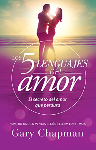 Book Cover Los 5 lenguajes del amor (Revisado): El secreto del amor que perdura (Spanish Edition)
