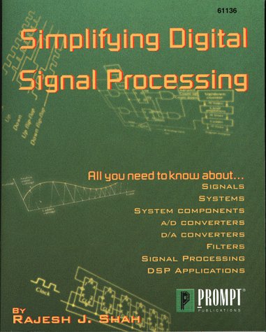 Simplifying Digital Signal Process