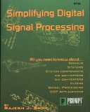 Simplifying Digital Signal Process