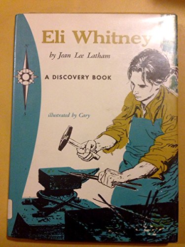 Eli Whitney: Great Inventor (Discovery Biographies)