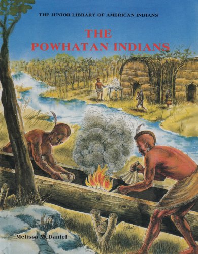 Powhatan Indians (Jrs) (Junior Library of American Indians)
